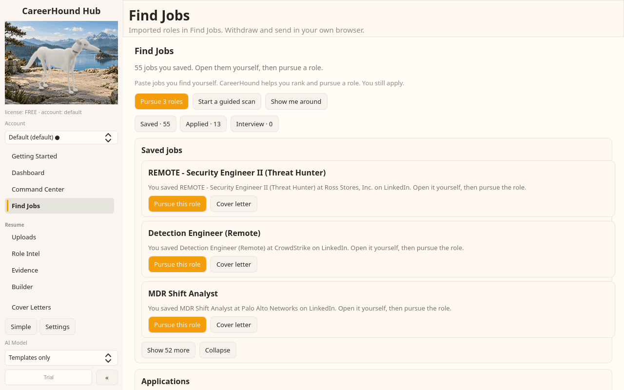Find Jobs: saved roles you open yourself, then tailor